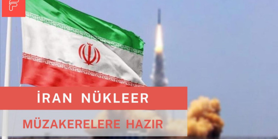İRAN Nükleer Müzakerelere Hazır