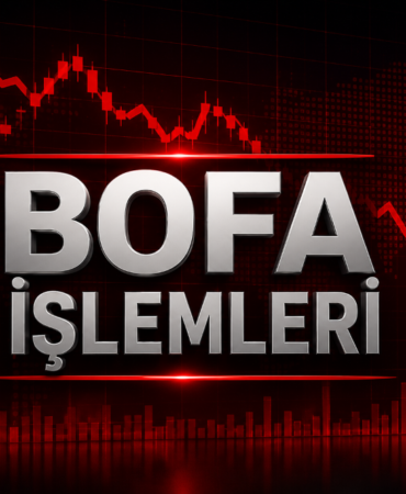 BOFA İŞLEMLERİ